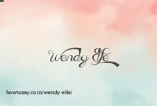 Wendy Elfe