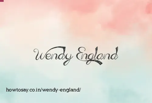 Wendy England