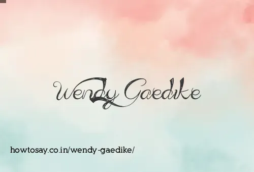 Wendy Gaedike