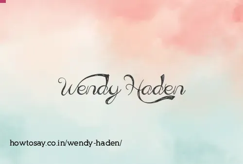 Wendy Haden