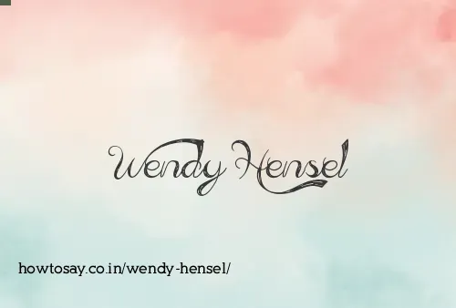 Wendy Hensel