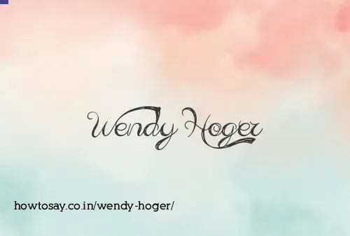 Wendy Hoger
