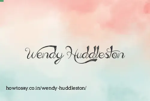 Wendy Huddleston