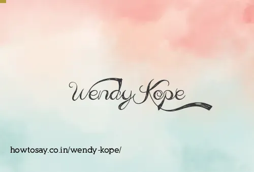 Wendy Kope