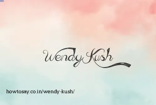 Wendy Kush
