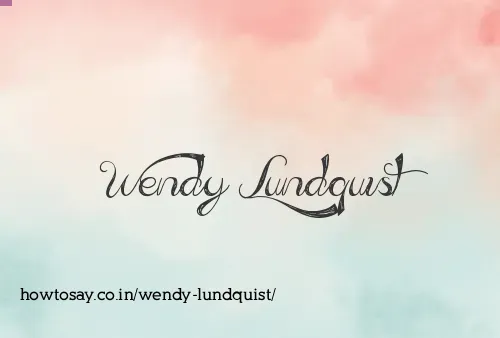 Wendy Lundquist