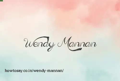 Wendy Mannan