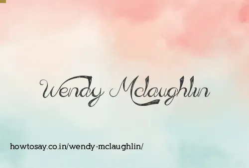 Wendy Mclaughlin