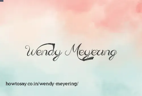 Wendy Meyering