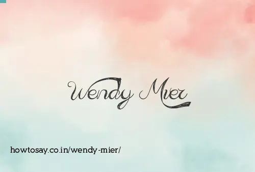 Wendy Mier