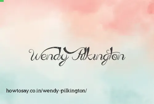 Wendy Pilkington