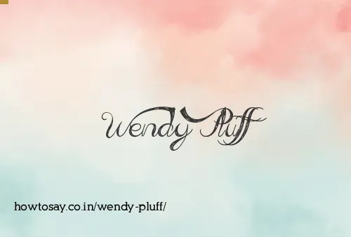 Wendy Pluff