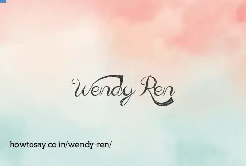 Wendy Ren