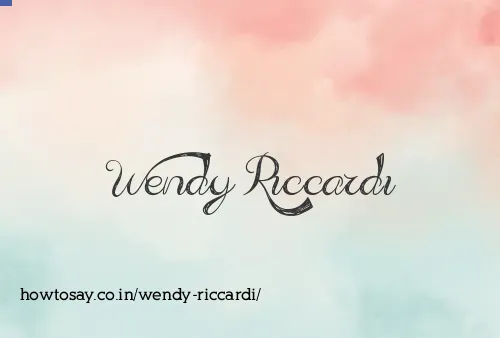 Wendy Riccardi