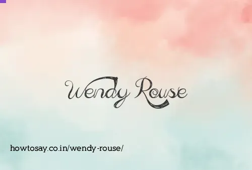 Wendy Rouse