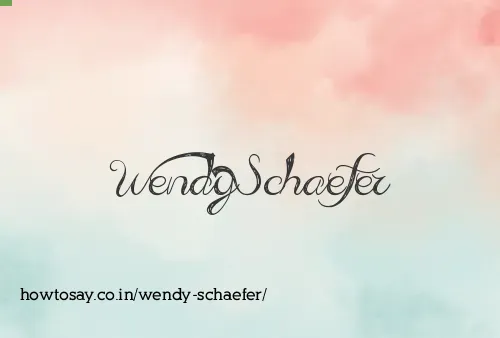 Wendy Schaefer
