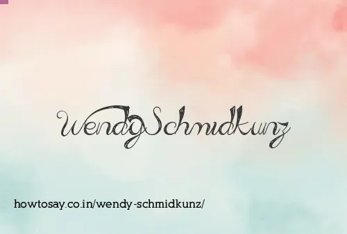Wendy Schmidkunz
