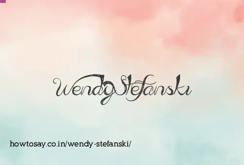 Wendy Stefanski