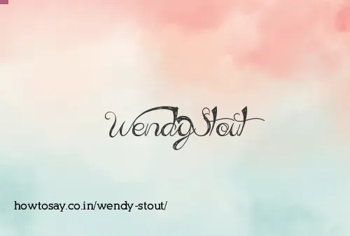 Wendy Stout
