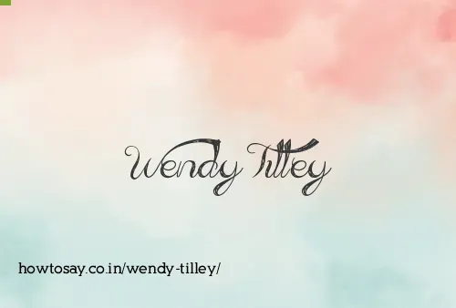 Wendy Tilley