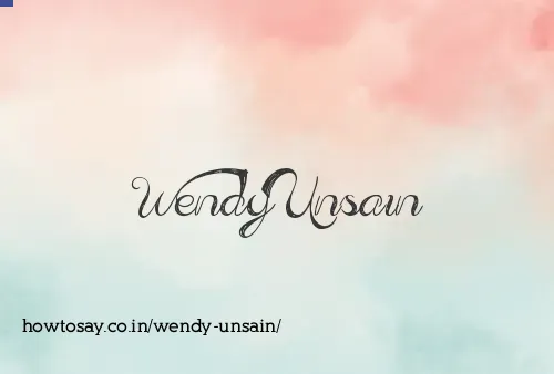 Wendy Unsain