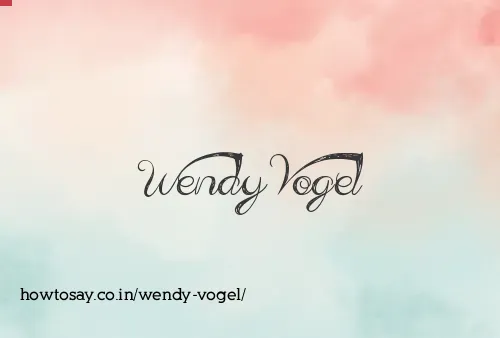 Wendy Vogel