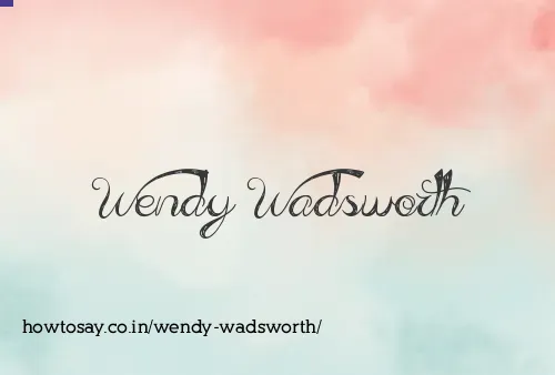 Wendy Wadsworth
