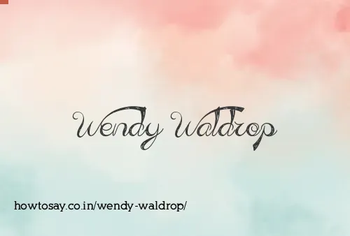 Wendy Waldrop