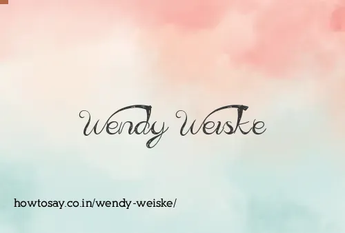 Wendy Weiske