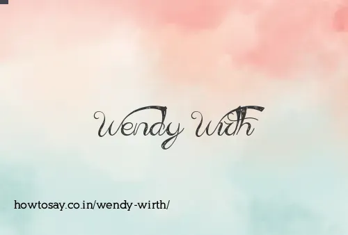 Wendy Wirth