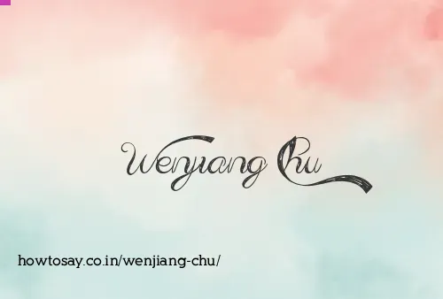 Wenjiang Chu