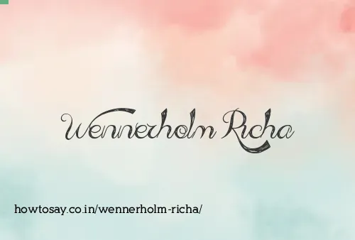 Wennerholm Richa
