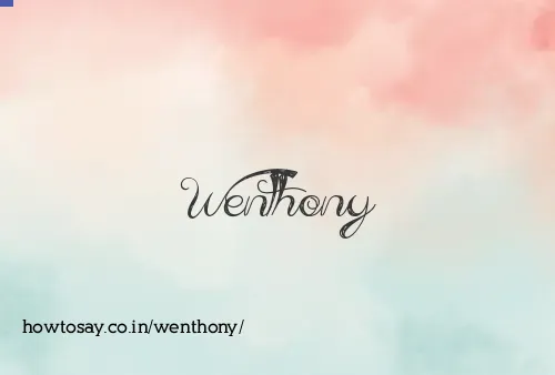 Wenthony