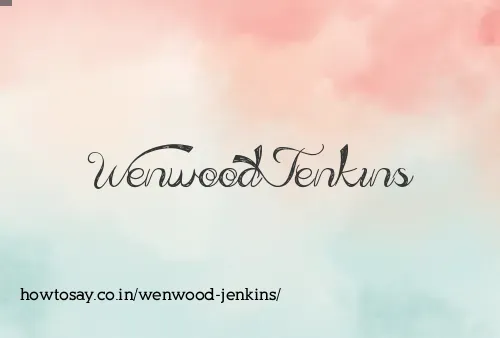 Wenwood Jenkins
