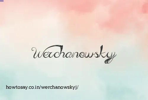 Werchanowskyj