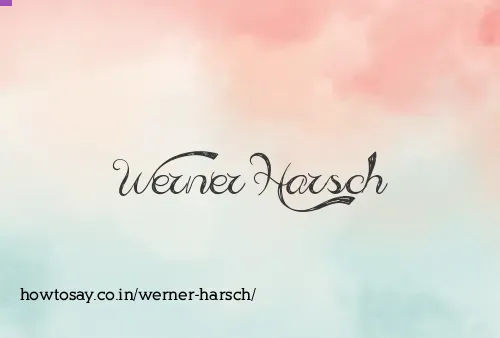 Werner Harsch