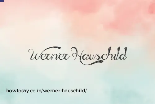 Werner Hauschild