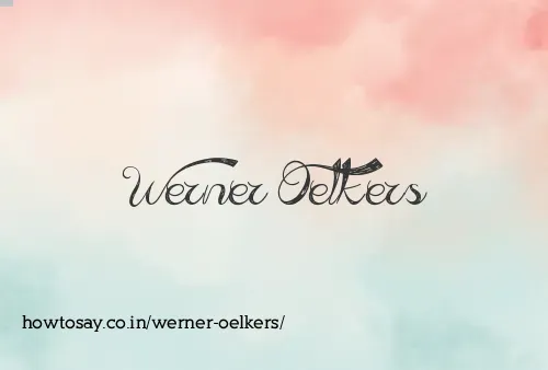 Werner Oelkers