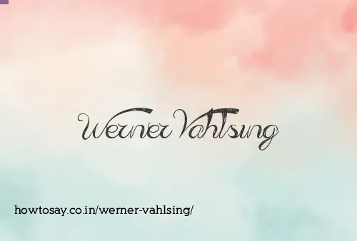 Werner Vahlsing