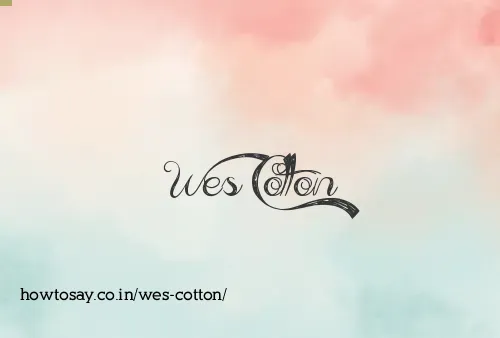 Wes Cotton