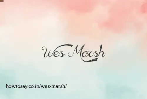 Wes Marsh