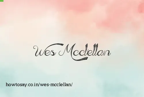 Wes Mcclellan