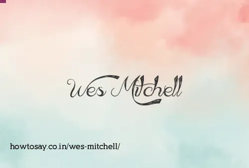 Wes Mitchell