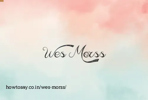 Wes Morss