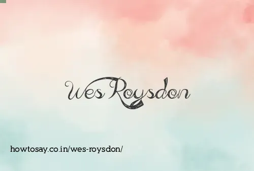Wes Roysdon