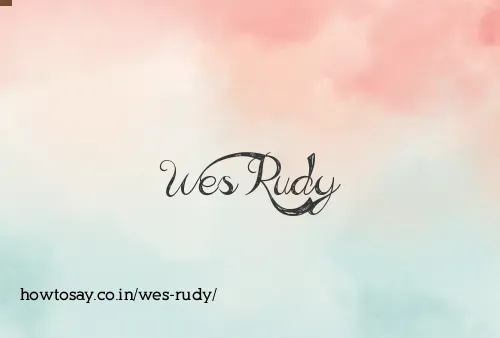Wes Rudy