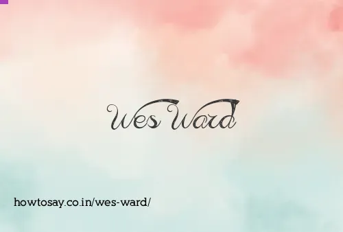 Wes Ward