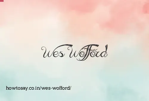 Wes Wofford