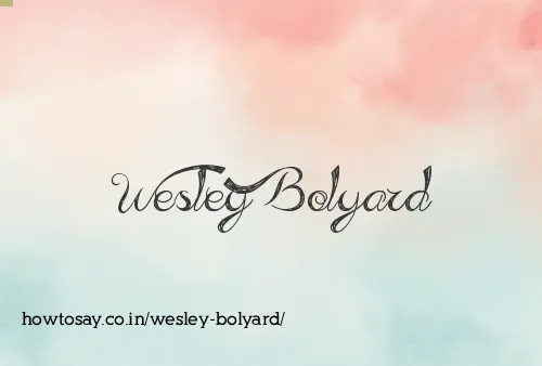 Wesley Bolyard