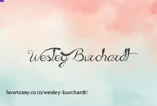 Wesley Burchardt